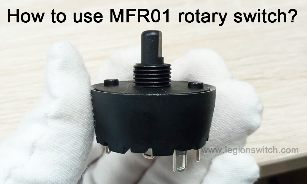 ¿Cómo utilizar el interruptor giratorio MFR01?